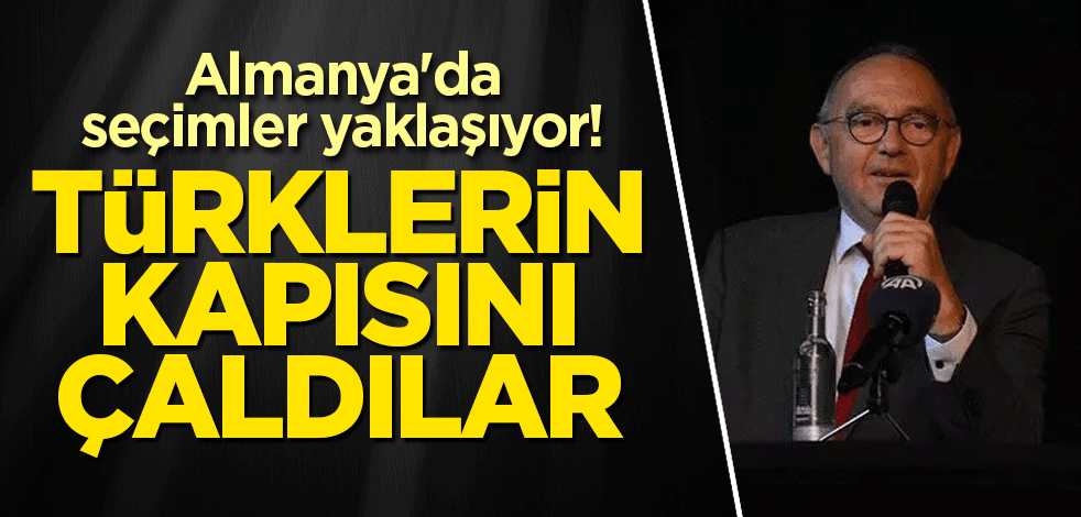 Almanya'da seçimler yaklaşıyor! Türklerin kapısını çaldılar