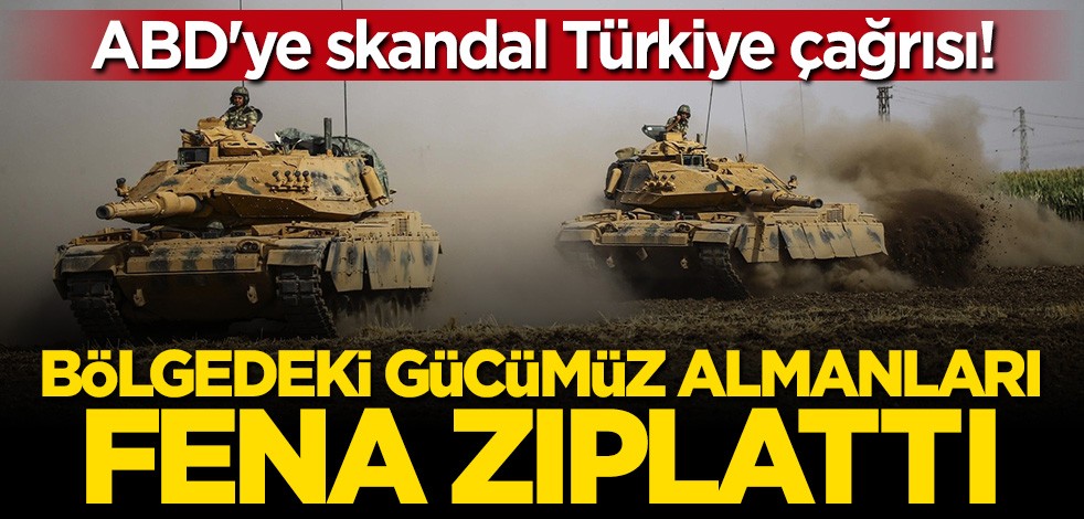 Almanya'dan ABD'ye skandal Türkiye çağrısı