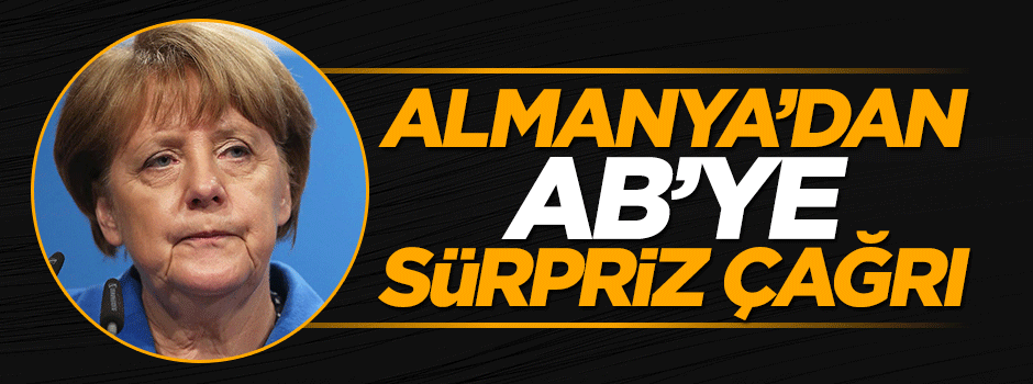 Almanya'dan Avrupa Birliği'ne kritik toplantı çağrısı