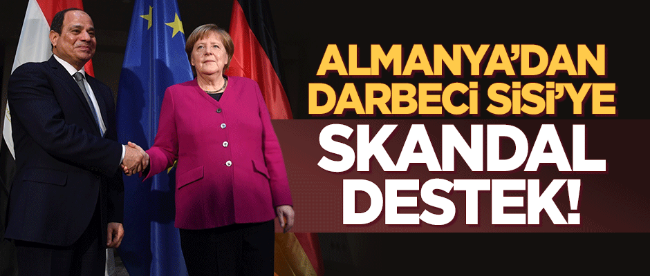 Almanya’dan darbeci Sisi’ye skandal destek! 6 adet verecek