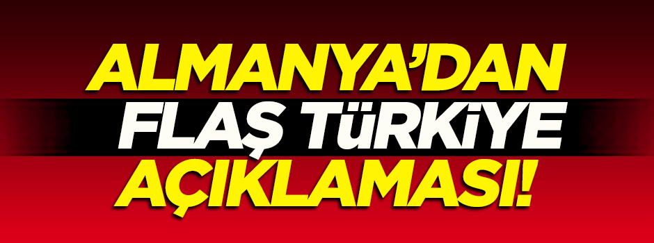 Almanya'dan flaş açıklama: 2 vatandaşımız gözaltında