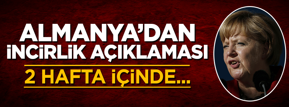 Almanya'dan İncirlik Üssü açıklaması! 2 hafta içinde karar verilecek