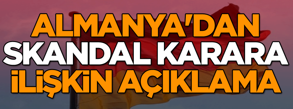 Almanya'dan 'miting iptali' kararına ilişkin açıklama