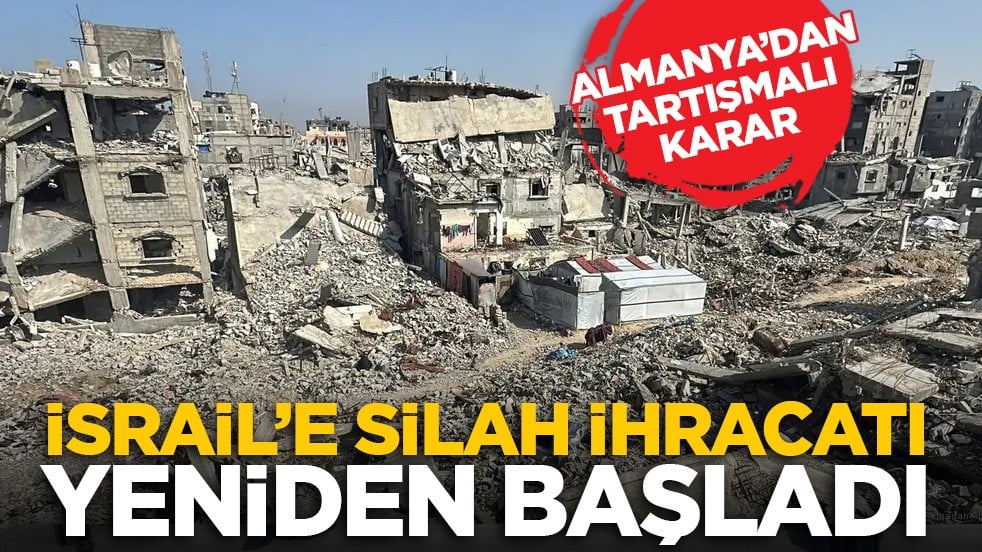 Almanya’dan tartışmalı karar: İsrail’e silah ihracatı yeniden başladı