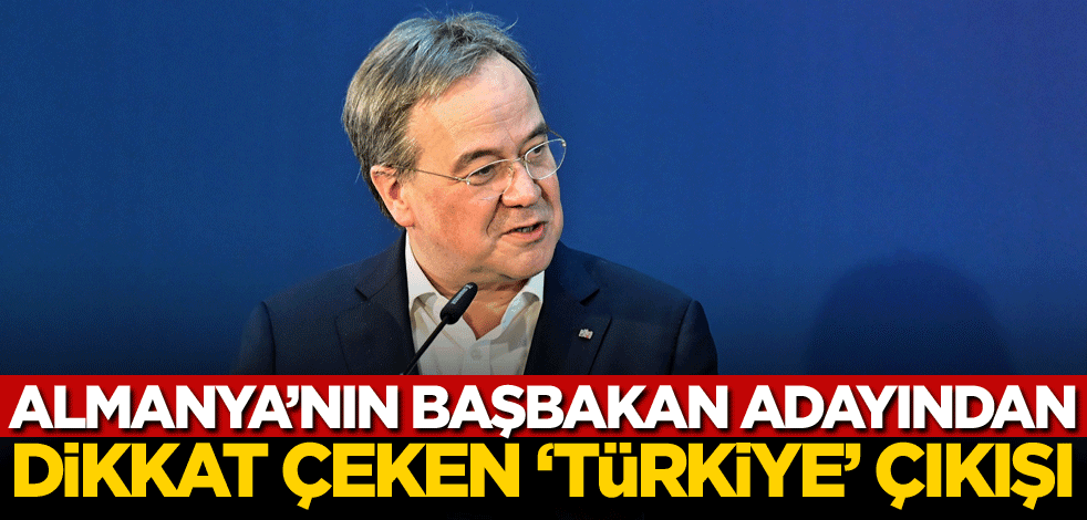 Almanya'nın başbakan adayından dikkat çeken 'Türkiye' çıkışı!