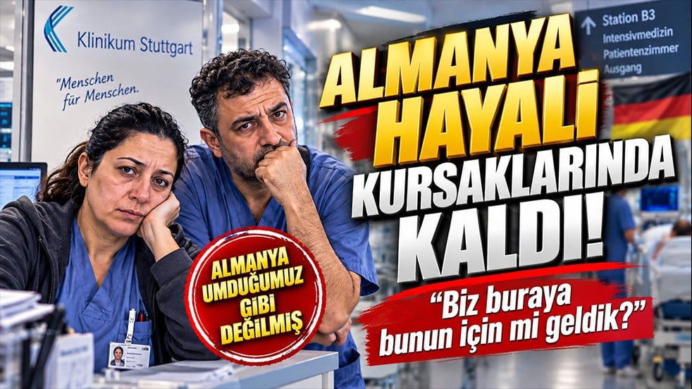 Almanya’ya hemşire olarak gittiler! Hayalleri kursaklarında kaldı