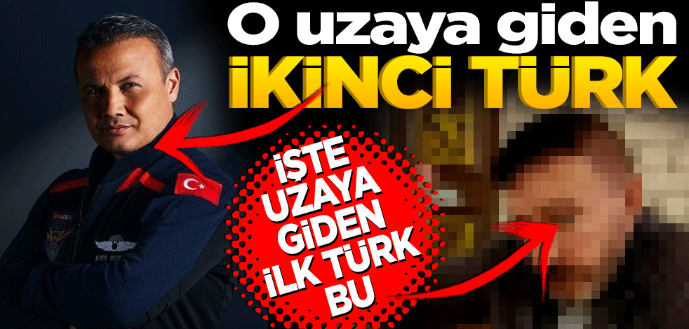 Alper Gezeravcı uzaya giden ikinci Türk! İşte uzaya giden ilk Türk