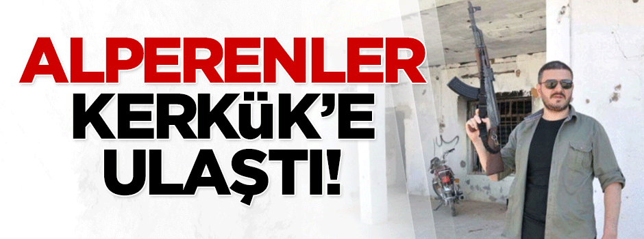 Alperenler Türkmen kenti Kerkük'e ulaştı