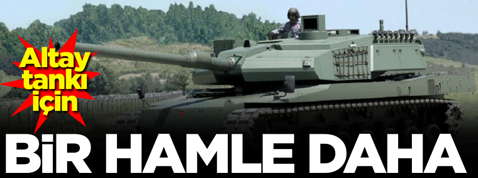 Altay tankı için bir hamle daha!