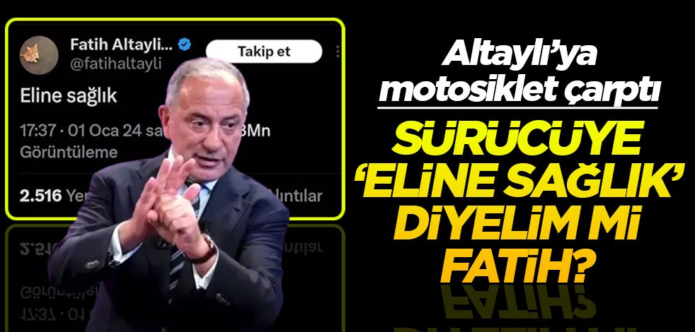Altaylı’ya motosiklet çarptı! Sürücüye ‘eline sağlık’ diyelim mi Fatih?