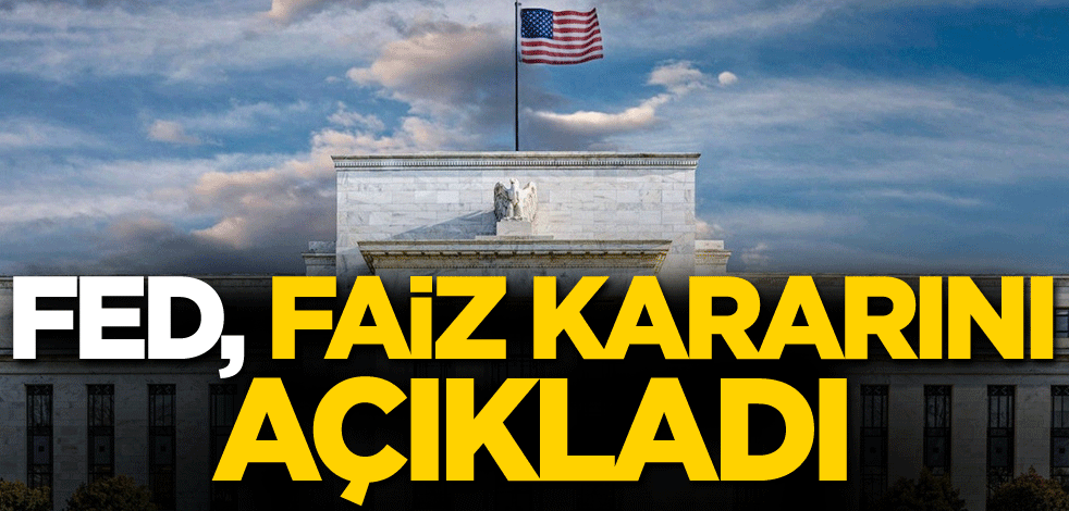 Altın da açıklamayı bekliyordu! FED, kararını açıkladı