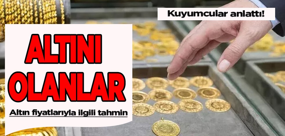 Altın fiyatında yeni talep arzı solladı! Kuyumcular anlattı! Net rakam: Altında 3 kritik gelişme var, yarışıyor