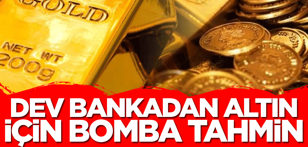 Altın fiyatları için 'yok artık' dedirten tahmin! Goldman Sachs bomba rakamı duyurdu