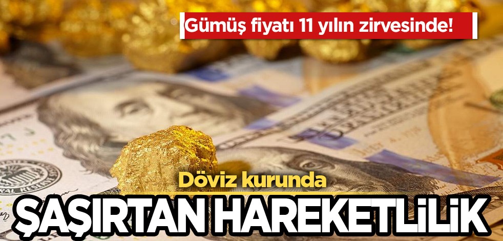 Altın ne kadar oldu? Dolar ne kadar oldu, kaç TL? Gümüş 11 yılın zirvesinde... Gram altın fiyatı