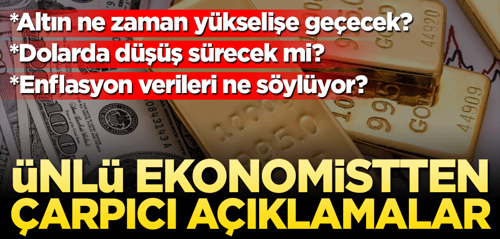 Altın ne zaman yükselişe geçecek? Ünlü ekonomistten çarpıcı açıklamalar