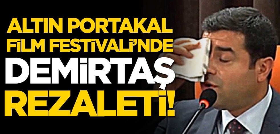 Altın Portakal Film Festivali'nde Selahattin Demirtaş rezaleti! AK Parti'den çok sert tepki geldi