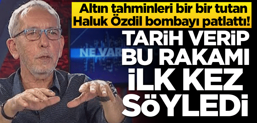 Altın tahminleri bir bir tutan Haluk Özdil bombayı patlattı! Tarih verip bu rakamı ilk kez söyledi