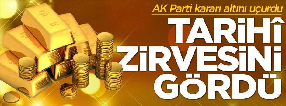 Altın tarihi zirvesini gördü!