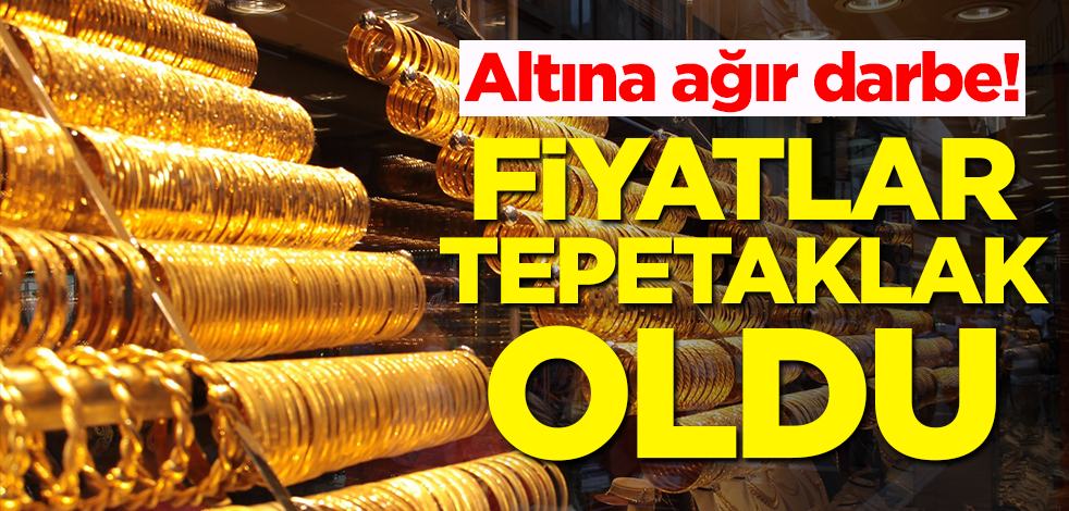 Altına ağır darbe! Fiyatlar tepetaklak oldu