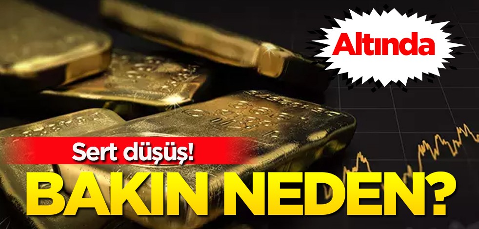 Altında, ABD'de enflasyondaki trafiğe karşı kaybettiği duyuruldu! Dolayısıyla sert düştü! Altın fiyatları: altın kuru