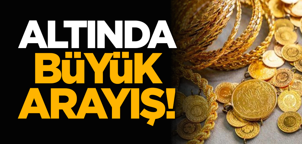 Altında büyük arayış!