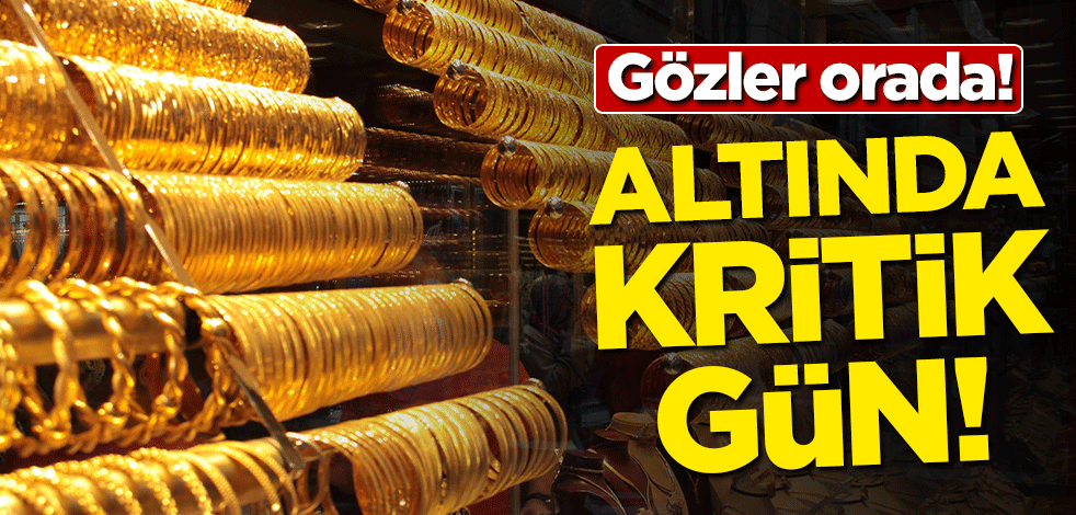 Altında kritik gün! Gözler orada
