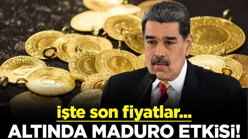 Altında Maduro etkisi! İşte son fiyatlar...