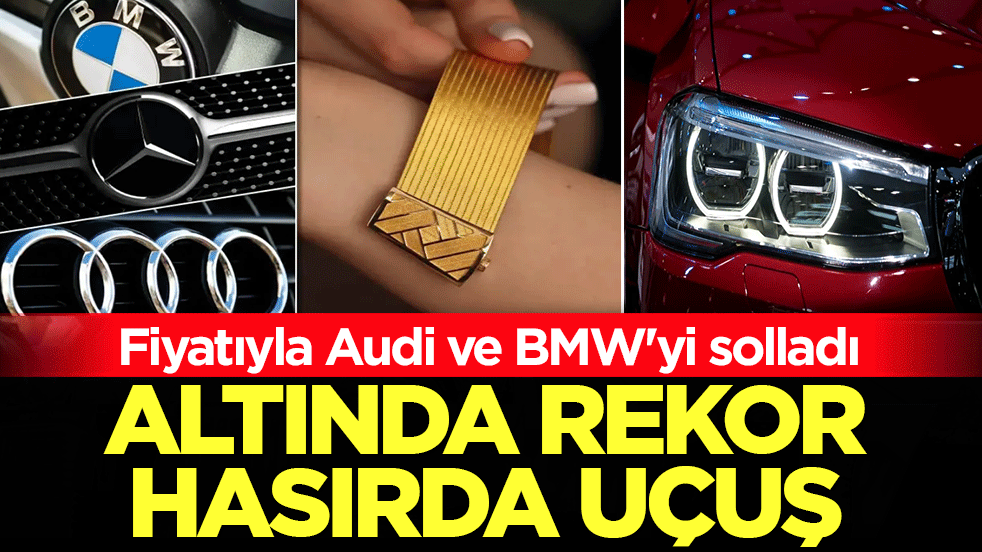 Altında rekor, hasırda uçuş! Fiyatıyla Audi ve BMW'yi solladı