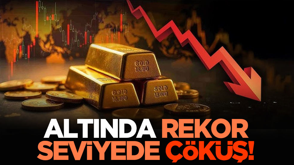 Altında rekor seviyesinde çöküş!