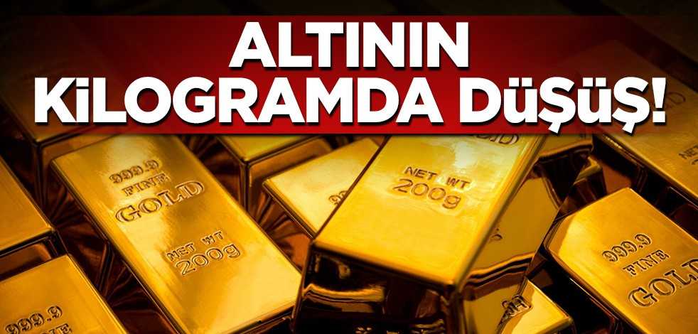 Altının kilogram fiyatı düştü!
