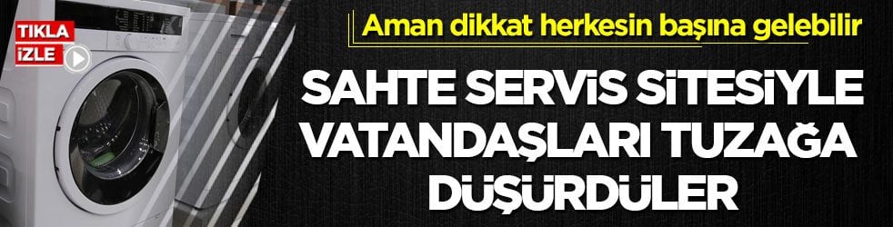 Aman dikkat herkesin başına gelebilir! Sahte servis sitesiyle vatandaşları tuzağa düşürdüler