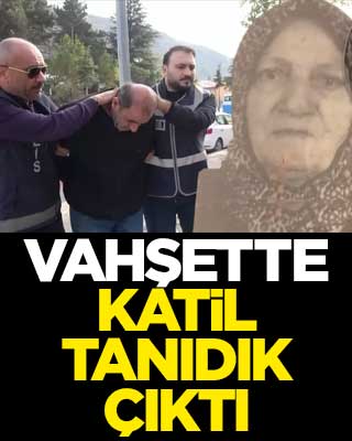 Vahşette katil tanıdık çıktı