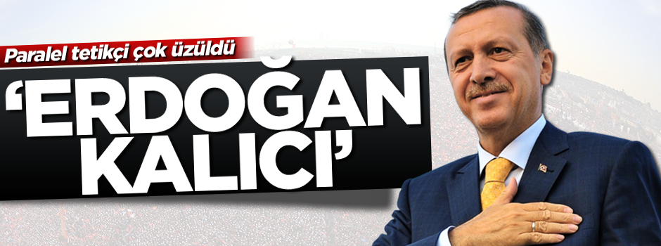 Amberin Zaman: Amerika'dan bakınca Erdoğan kalıcı