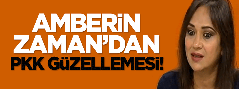 Amberin Zaman'dan PKK güzellemesi!