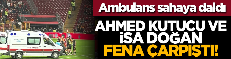 Ambulans sahaya daldı: Ahmed Kutucu ve İsa Doğan fena çarpıştı!