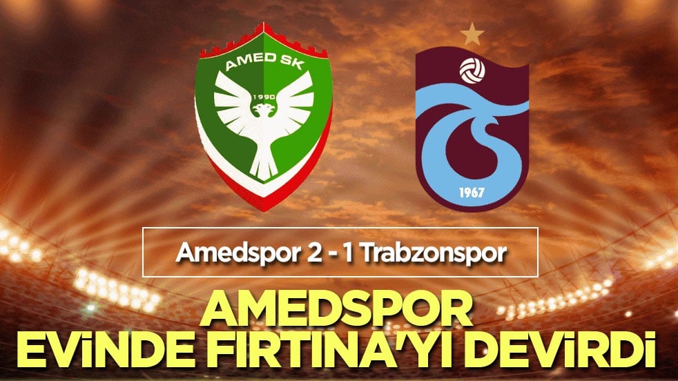 Amedspor evinde Fırtına'yı devirdi