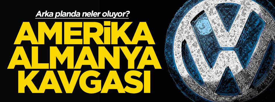 Amerika-Almanya kavgası!