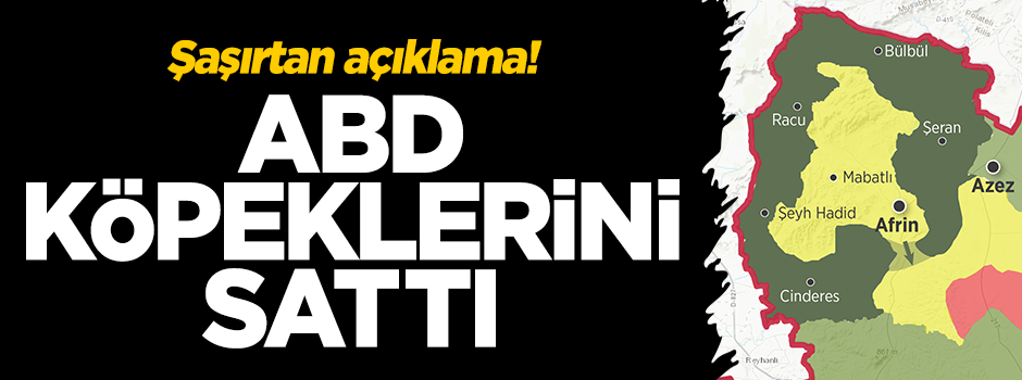 Amerika YPG'yi sattı: Artık bunu anladılar