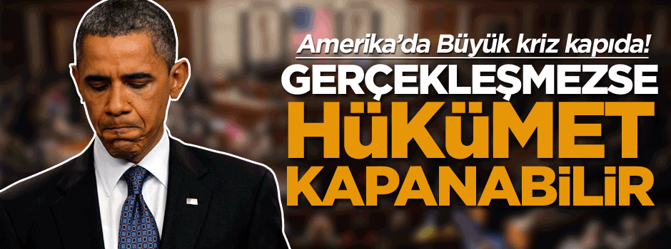 Amerika’da büyük kriz kapıda!