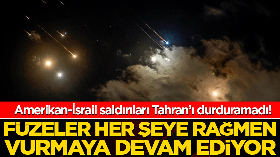 Amerikan-İsrail saldırıları Tahran’ı durduramadı! Füzeler her şeye rağmen havalanmaya devam ediyor!