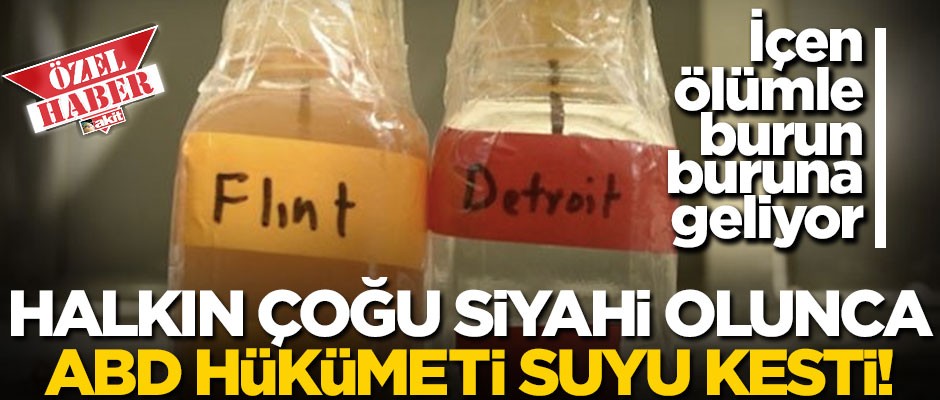 Amerikan kent halkı ırkçılık yüzünden yıllardır kirli sularla mahvediliyor