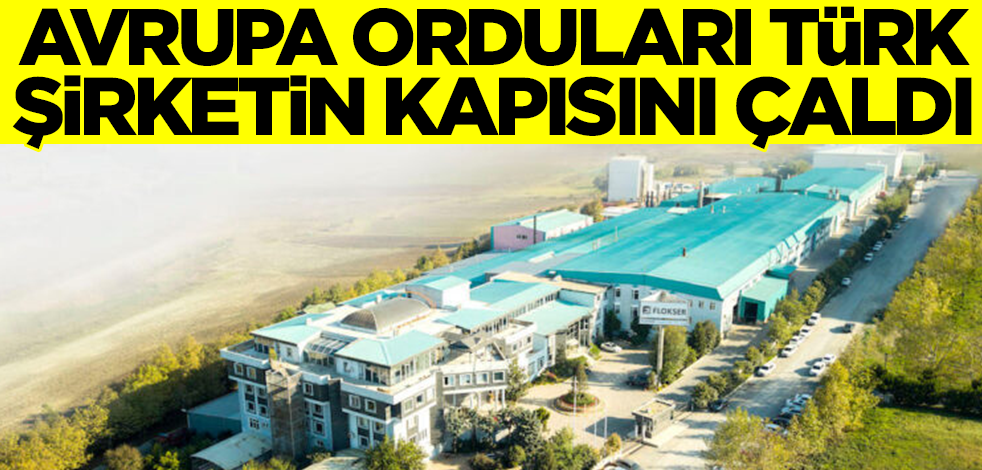 ABD ve Avrupa orduları Türk şirketin kapısını çaldı! O ürünü istiyorlar