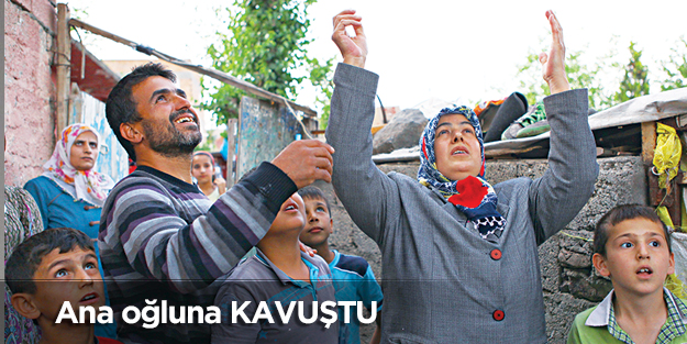 Ana oğluna kavuştu