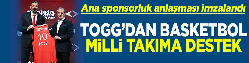 Ana sponsorluk anlaşması imzalandı TOGG'dan basketbol milli takımına destek