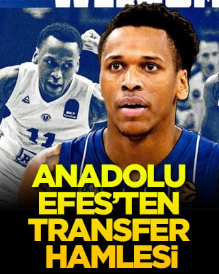 Anadolu Efes’ten transfer hamlesi
