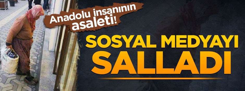 Anadolu insanının nezaketi görenleri duygulandırdı