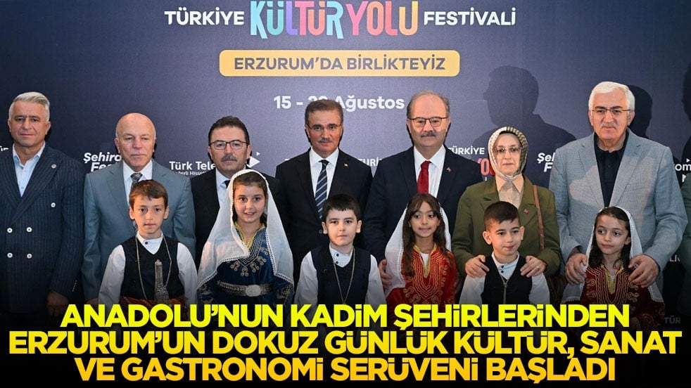 Anadolu’nun kadim şehirlerinden Erzurum’un dokuz günlük kültür, sanat ve gastronomi serüveni başladı