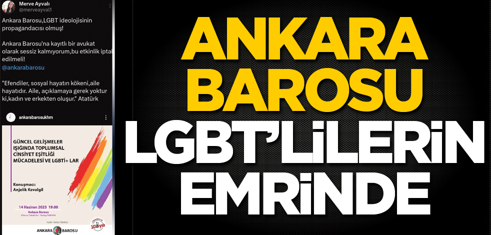 Ankara Barosu LGBT’lilerin emrinde