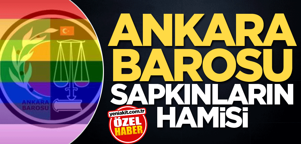 Ankara Barosu sapkınların hamisi