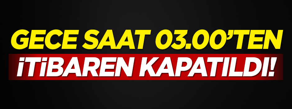 Ankara Bulvarı tamamen kapatıldı